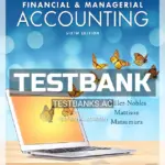 Test Bank for Horngrens Financial and Managerial Accounting 6th Edition by Miller Nobles