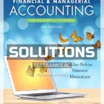 Solutions Manual for Horngrens Financial and Managerial Accounting The Managerial Chapters 6th Edition by Miller Nobles