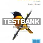 Test Bank for Essential Foundations of Economics 8th Edition by Bade