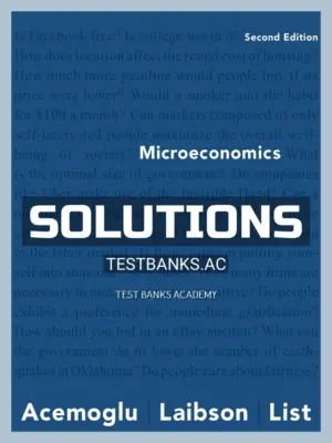 Solutions Manual for Microeconomics 2nd Edition by Acemoglu