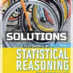 Solutions Manual for Statistical Reasoning for Everyday Life 5th Edition by Bennett
