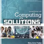 Solutions Manual for Exploring Getting Started with Computing Concepts 1st Edition by Poatsy