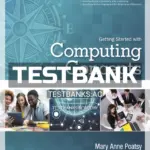 Test Bank for Exploring Getting Started with Computing Concepts 1st Edition by Poatsy