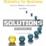 Solutions Manual for Statistics for Business Decision Making and Analysis 3rd Edition by Stine