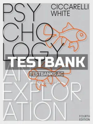 Test Bank for Psychology An Exploration 4th Edition by Ciccarelli