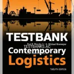 Test Bank for Contemporary Logistics 12th Edition by Murphy
