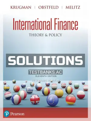 Solutions Manual for International Finance Theory and Policy 11th Edition by Krugman