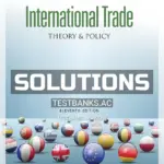 Solutions Manual for International Trade Theory and Policy 11th Edition by Krugman