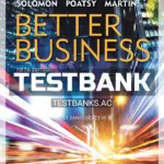 Test Bank for Better Business 5th Edition by Solomon