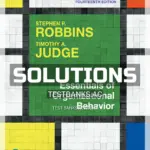 Solutions Manual for Essentials of Organizational Behavior 14th Edition by Robbins