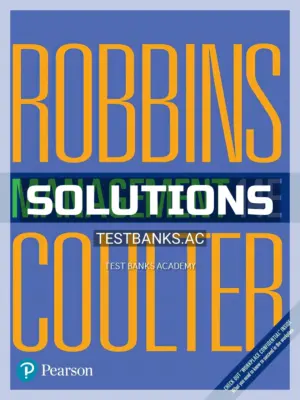 Solutions Manual for Management 14th Edition by Robbins