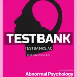 Test Bank for Abnormal Psychology 9th Edition by Oltmanns