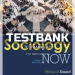 Test Bank for Sociology Now 3rd Edition by Kimmel