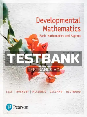 Test Bank for Developmental Mathematics Basic Mathematics and Algebra 4th Edition by Lial