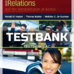 Test Bank for Police Community Relations and the Administration of Justice 9th Edition by Hunter