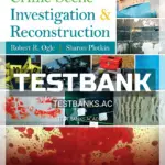 Test Bank for Crime Scene Investigation and Reconstruction 4th Edition by Ogle