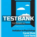 Test Bank for Invitation to Psychology 7th Edition by Wade