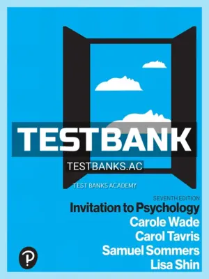 Test Bank for Invitation to Psychology 7th Edition by Wade