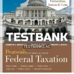 Test Bank for Pearsons Federal Taxation 2018 Corporations Partnerships Estates and Trusts 31st Edition by Pope