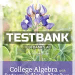 Test Bank for College Algebra with Intermediate Algebra A Blended Course 1st Edition by Beecher