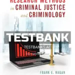 Test Bank for Research Methods in Criminal Justice and Criminology 10th Edition by Hagan