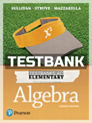 Test Bank for Elementary Algebra 4th Edition by Sullivan