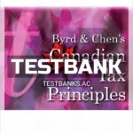 Test Bank for Byrd and Chens Canadian Tax Principles 1st CA Edition by Byrd