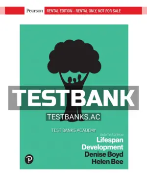 Test Bank for Lifespan Development 8th Edition by Boyd
