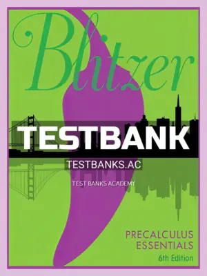 Test Bank for Precalculus Essentials 5th Edition by Blitzer