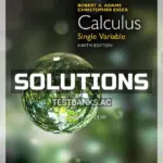 Solutions Manual for Calculus Single Variable 9th CA Edition by Adams