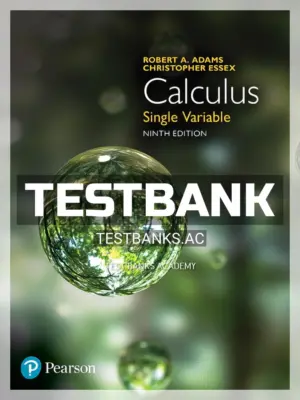 Test Bank for Calculus Single Variable 9th CA Edition by Adams