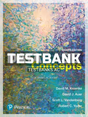 Test Bank for Database Concepts 8th Edition by Kroenke