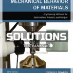 Solutions Manual for Mechanical Behavior of Materials 5th Edition by Dowling