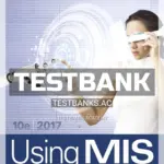 Test Bank for Using MIS 10th Edition by Kroenke