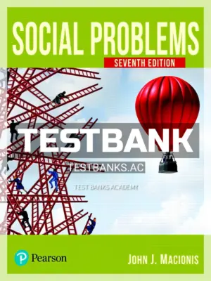 Test Bank for Social Problems 7th Edition by Macionis