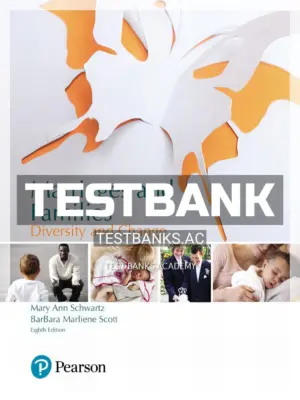 Test Bank for Marriages and Families Diversity and Change 8th Edition by Schwartz