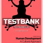 Test Bank for Human Development A Cultural Approach 3rd Edition by Arnett