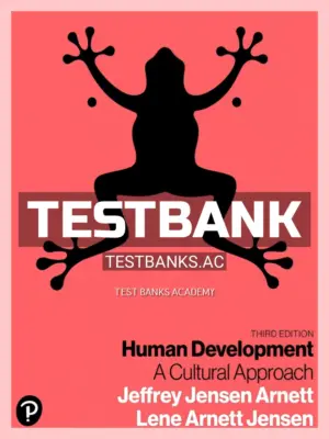 Test Bank for Human Development A Cultural Approach 3rd Edition by Arnett