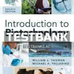 Test Bank for Introduction to Biotechnology 4th Edition by Thieman