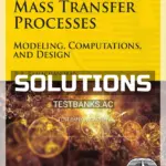 Solutions Manual for Mass Transfer Processes 1st Edition by Ramachandran