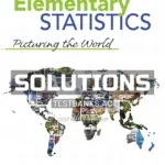 Solutions Manual for Elementary Statistics Picturing the World 7th Edition by Larson