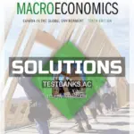 Solutions Manual for Macroeconomics Canada in the Global Environment 10th CA Edition by Parkin
