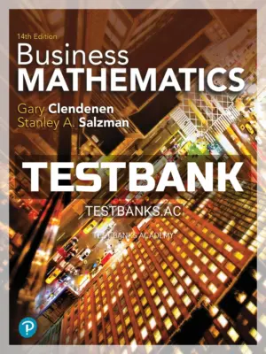 Test Bank for Business Mathematics 14th Edition by Clendenen