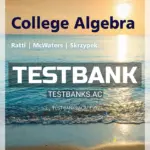 Test Bank for College Algebra 4th Edition by Ratti