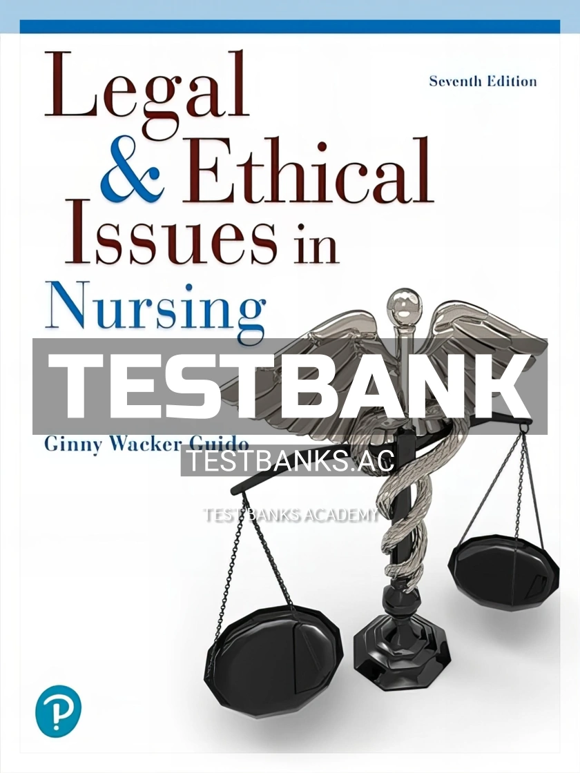 test-bank-for-legal-and-ethical-issues-in-nursing-7th-edition-by-guido
