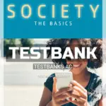 Test Bank for Society The Basics 15th Edition by Macionis
