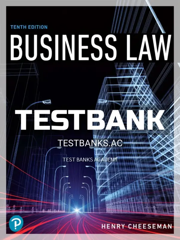 Test Bank for Business Law 10th Edition by Cheeseman