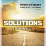 Solutions Manual for Personal Finance 8th Edition by Keown