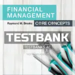 Test Bank for Financial Management Core Concepts 4th Edition by Brooks