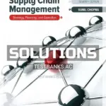 Solutions Manual for Supply Chain Management Strategy Planning and Operation 7th Edition by Chopra